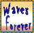 waves forever/EF[uXtH[Go[ 